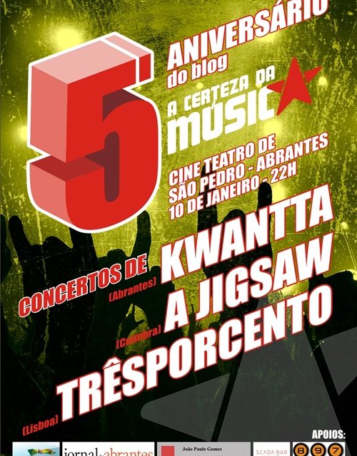 Aniversário d’ A Certeza da Música – Cartaz