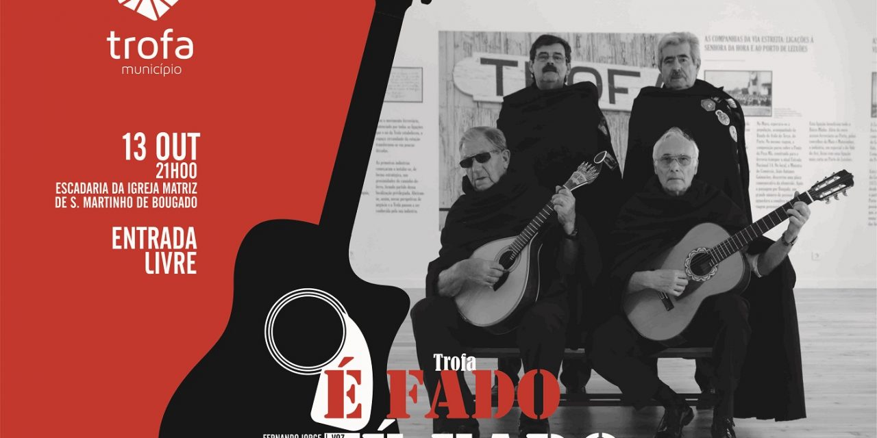 Noite de fados na Trofa