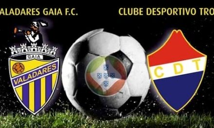 Vídeo -Valadares vs Trofense em direto