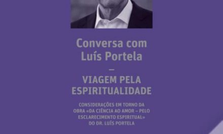 Livro "Conversa Com Luís Portela – Viagem Pela Espiritualidade" lançado no Porto