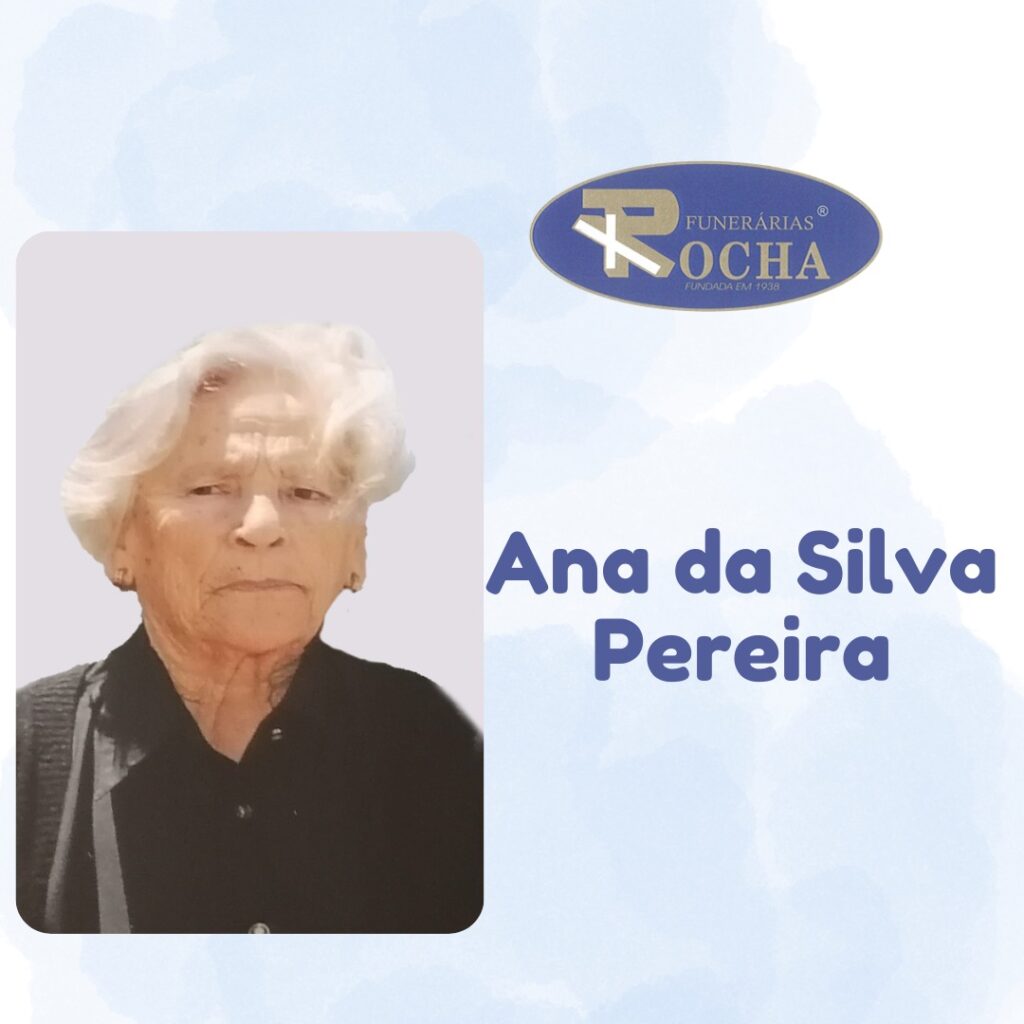 Falecimento de Ana da Silva Pereira - O Notícias da Trofa